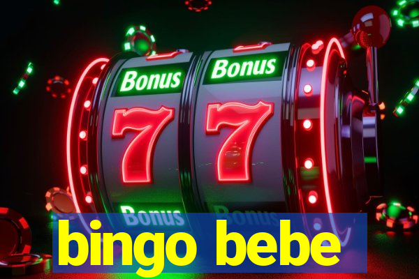 bingo bebe